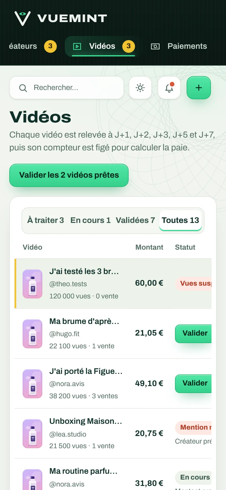 Vidéos à valider sur téléphone, avec leurs relevés